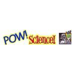 Pow! Science! Coupons