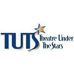 Theatre Under The Stars (TUTS) Coupons